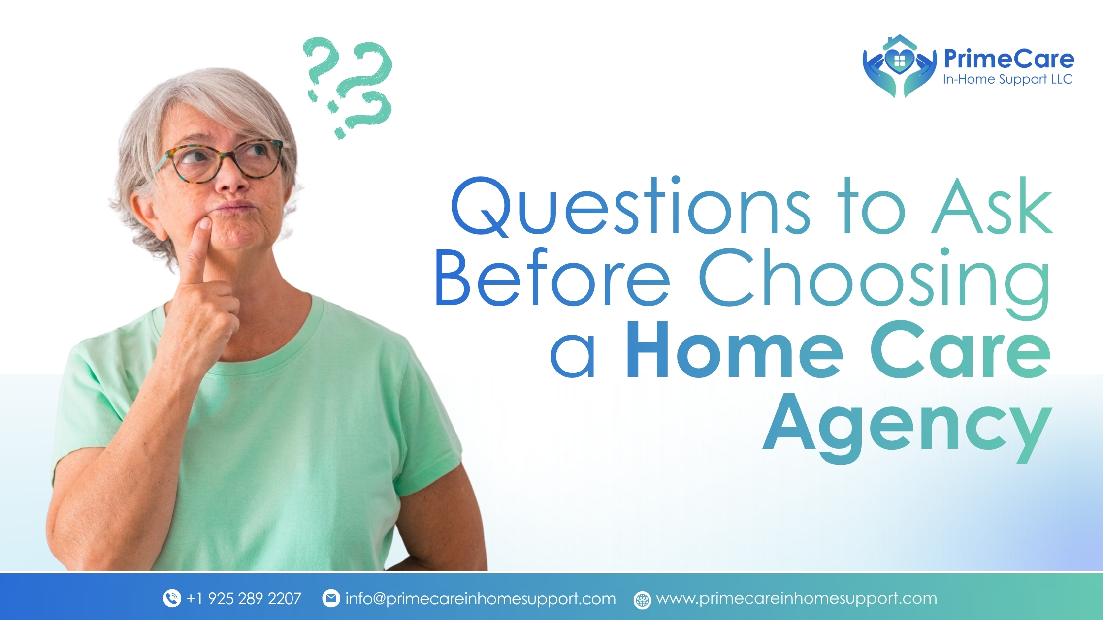 Questions to Ask Before Choosing a Home Care Agency