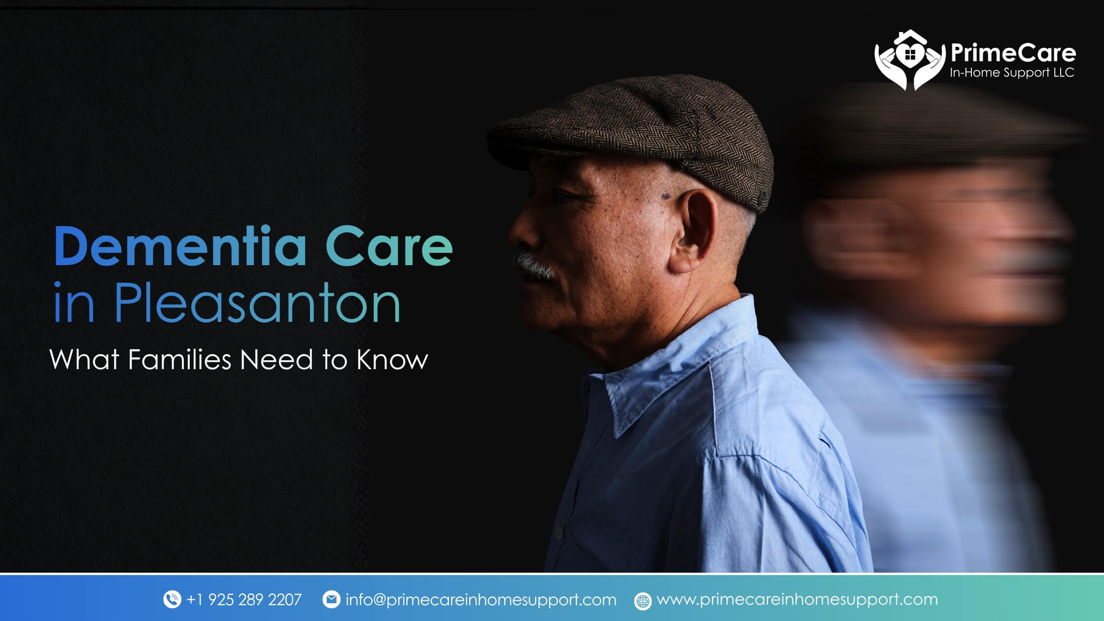 Dementia Care in Pleasanton, CA: What Families Need to Know