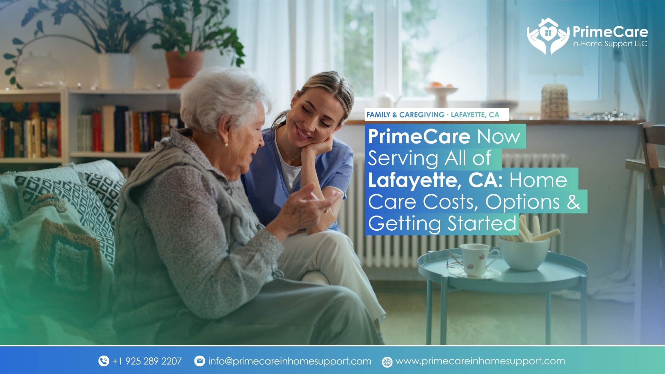 A caregiver in blue scrubs sitting close to and warmly conversing with an elderly woman in a cozy home living room with plants and bookshelves. Text reads "PrimeCare Now Serving All of Lafayette, CA: Home Care Costs, Options & Getting Started" from PrimeCare In-Home Support LLC.