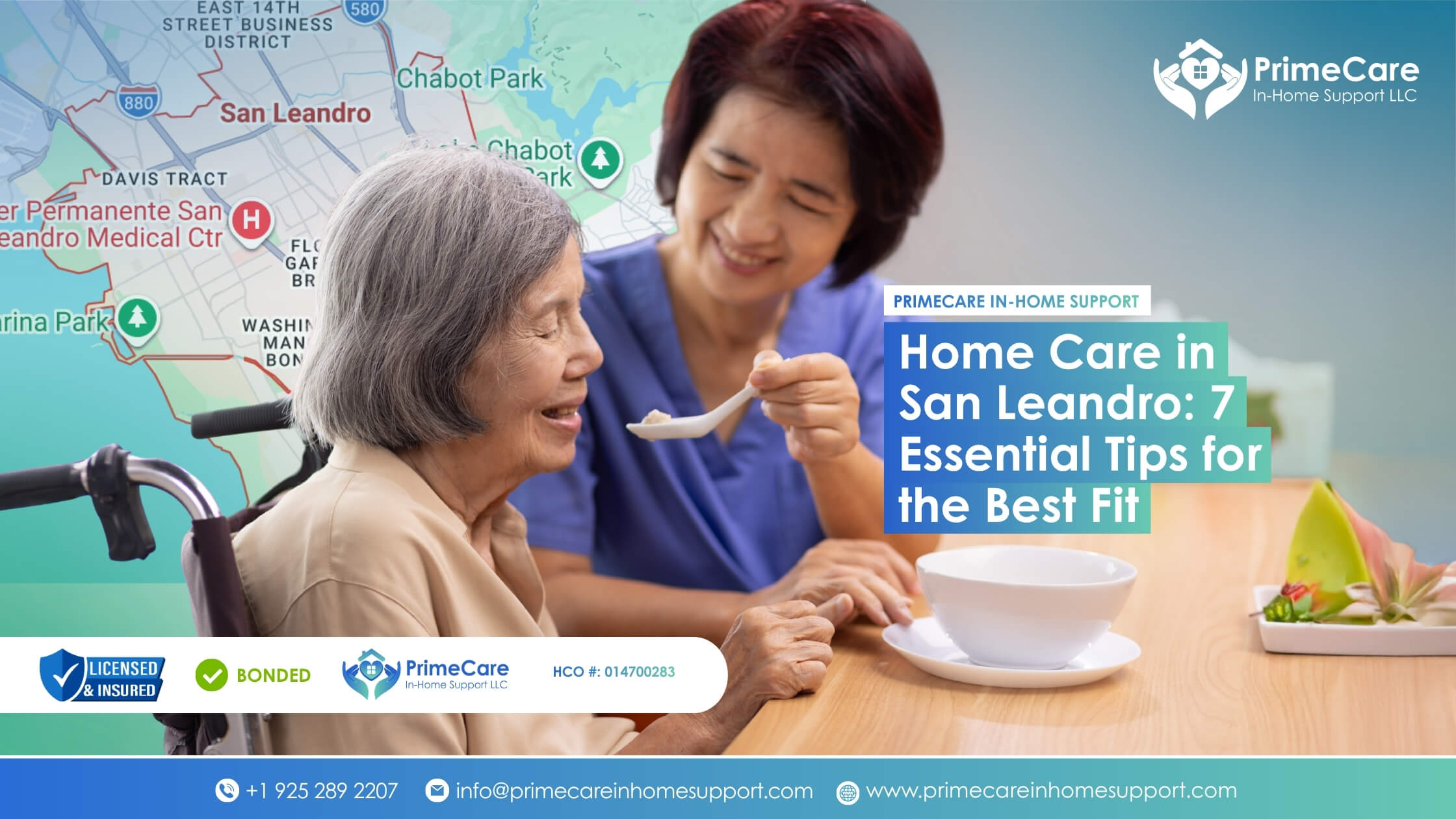 Home Care in San Leandro: 7 Essential Tips for the Best Fit